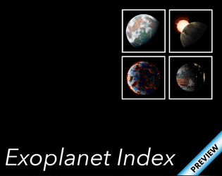 Exoplanet Index [Preview]   - Planets for Sci-Fi RPGs 