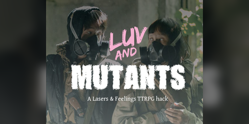 Cover image for Luv and Mutants