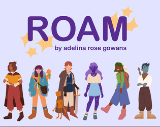 ROAM   - a cooperative role-playing game of galactic survival 