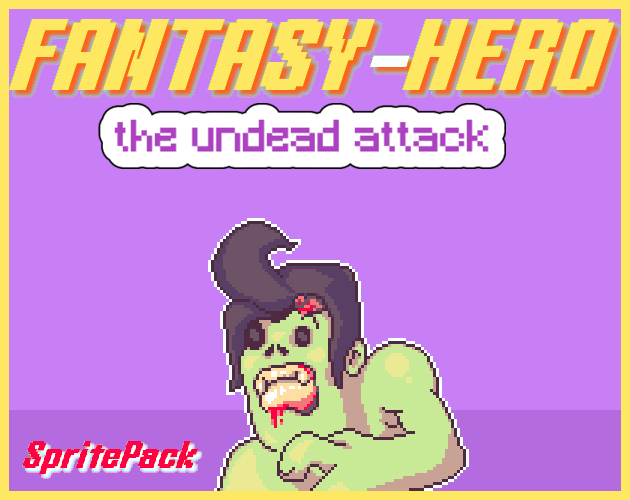 Fantasy Hero - The Undead Attack