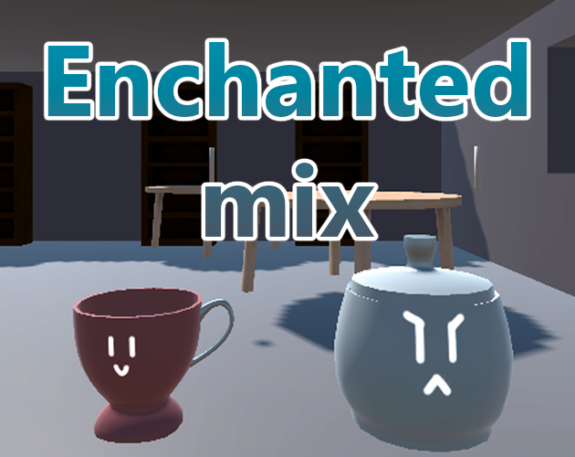 Enchanted Mix