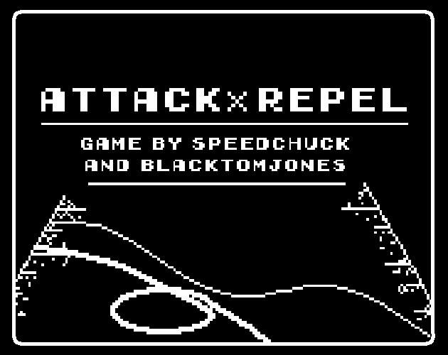 ATTACKxREPEL