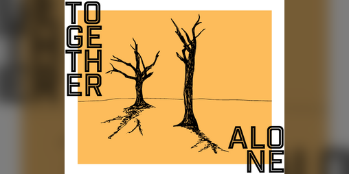 Cover image for TOGETHER / ALONE
