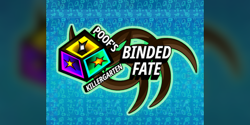 Cover image for Poof's Killergarten Binded Fate