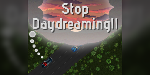 Cover image for Stop Daydreaming!!