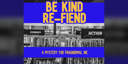 Cover image for Be Kind, Re-Fiend