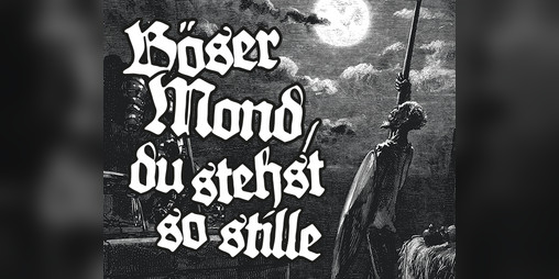 Cover image for Böser Mond, du stehst so stille