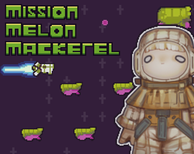 Cover image for Mission Melon Mackerel
