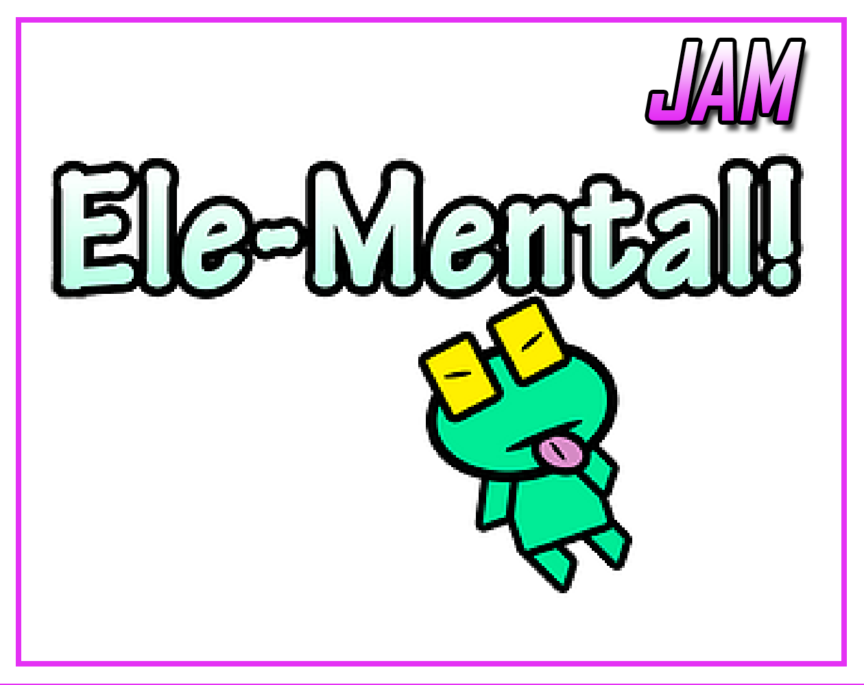 Ele-Mental!