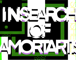IN SEARCH OF IAMORTARTIS