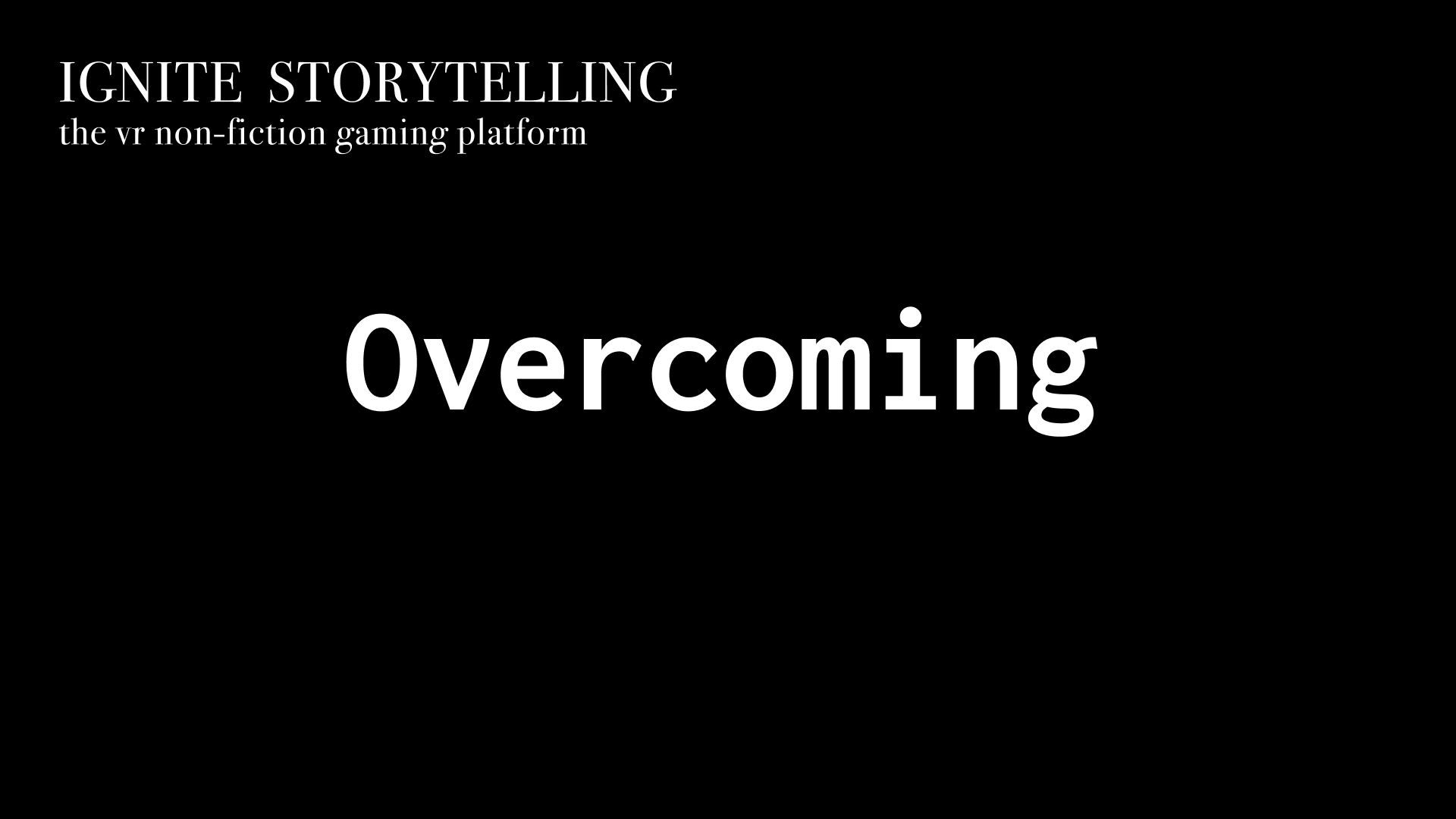 Overcoming by TheCloud9