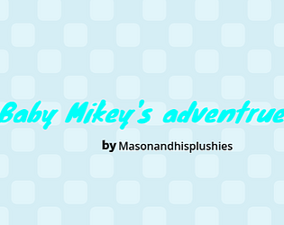 Baby Mikey's Adventure:The Mockey