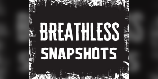 Cover image for Breathless Snapshots
