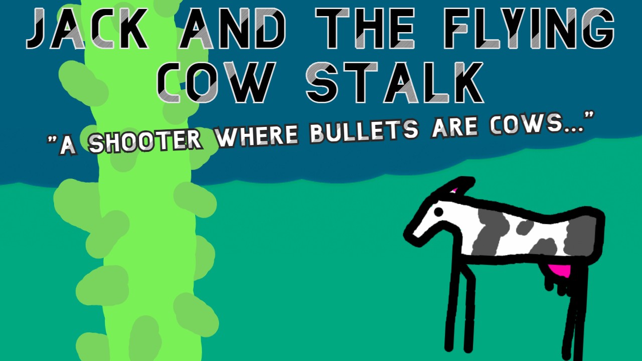 Jack And The Flying Cow Stalk