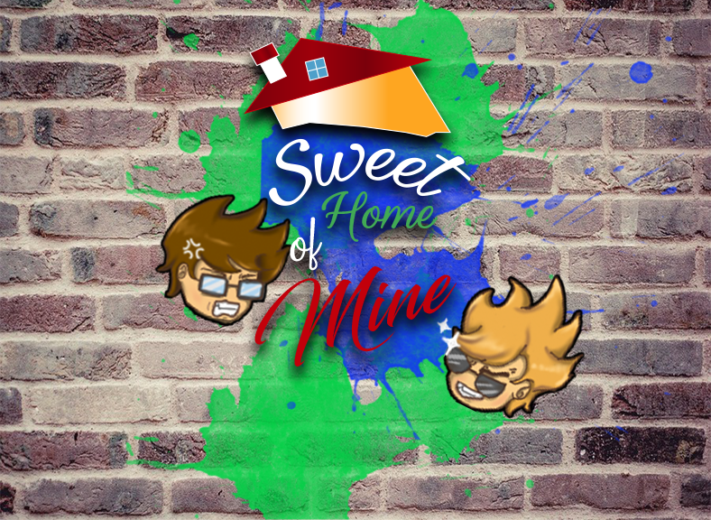Sweet Home Of Mine