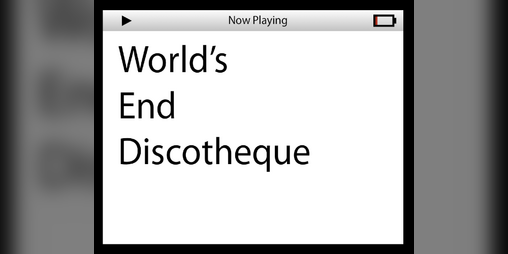 Cover image for World's End Discotheque