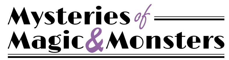 Cover image for Mysteries of Magic & Monsters