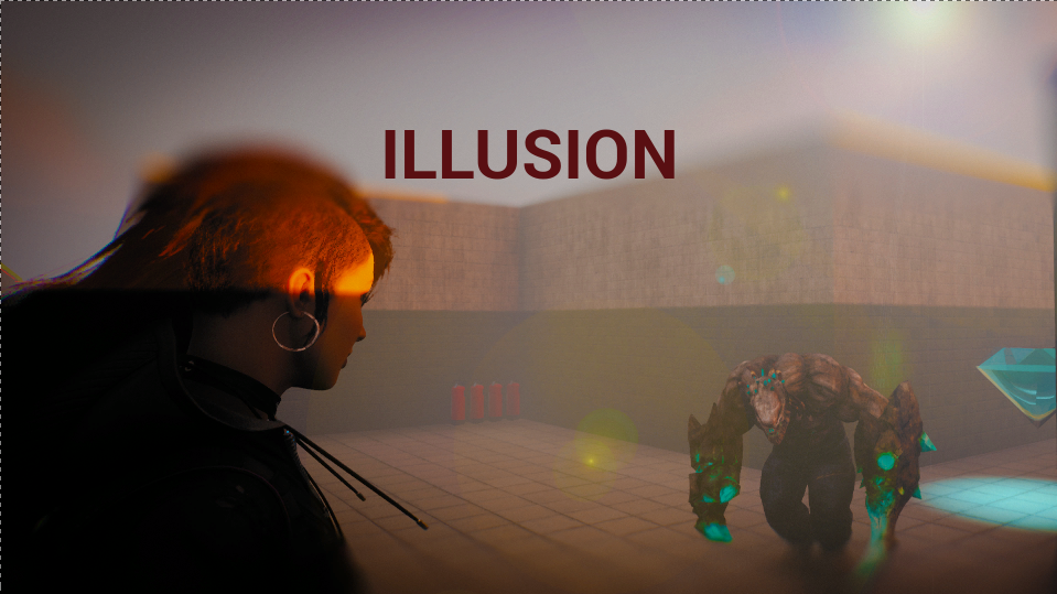 ILLUSION