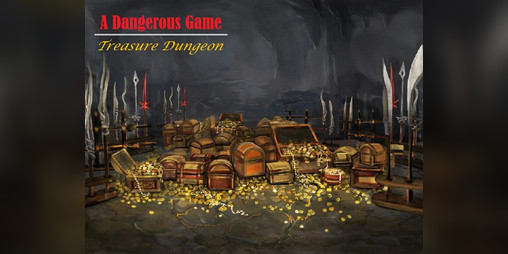 Cover image for A Dangerous Game: Treasure Dungeon