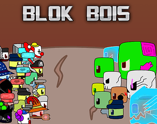 Blok Bois v1.1.16