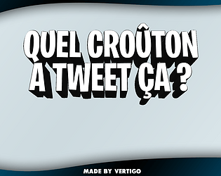 Quel crouton à tweet ça?