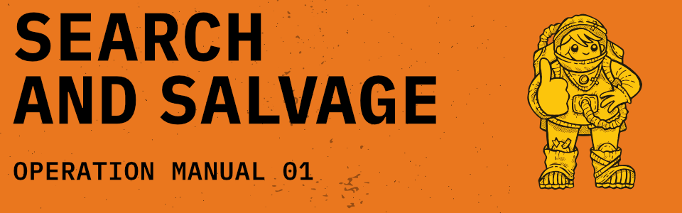 SEARCH AND SALVAGE