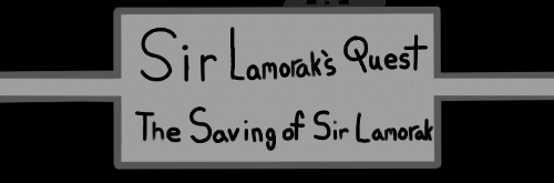 Sir Lamorak's Quest:   The Saving Of Sir Lamorak