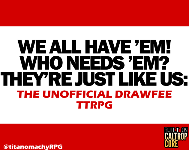 Cover image for We All Have 'Em! Who Needs 'Em? They're Just Like Us