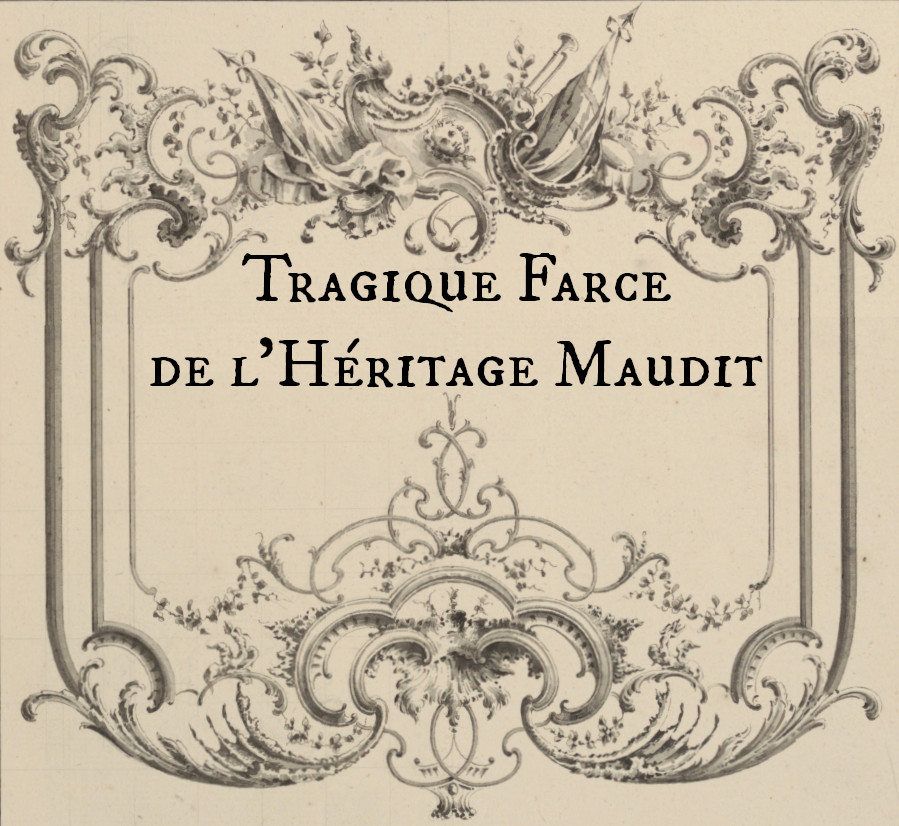 Cover image for Tragique Farce de l’Héritage Maudit