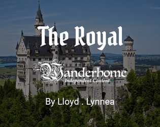 The Royal - A Wanderhome Playbook  