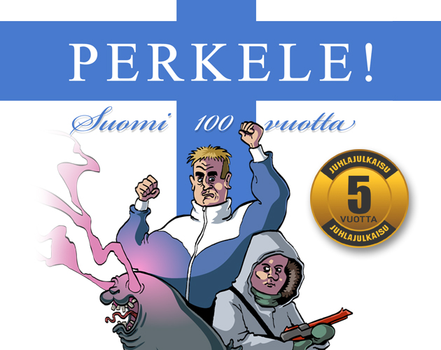 PERKELE! - Suomi 100 vuotta - 5th anniversary edition