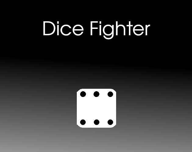 Dice Fighter