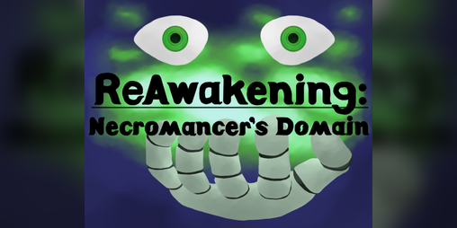 Cover image for Reawakening: Necromancer's Domain