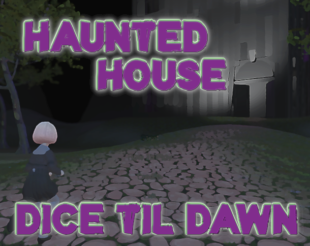 Haunted House: Dice til Dawn cover