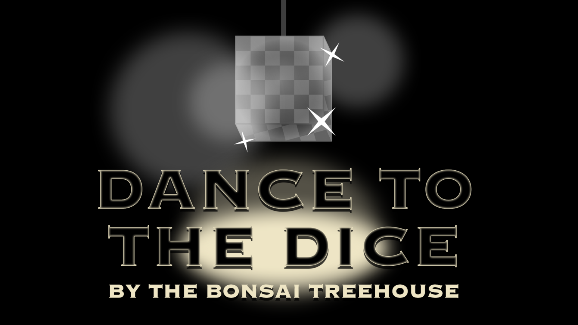 Dance To The Dice