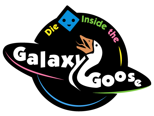 Die Inside The Galaxy Goose
