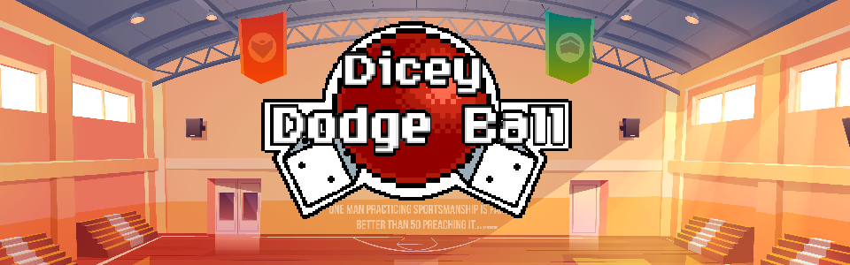 Dicey Dodge Ball