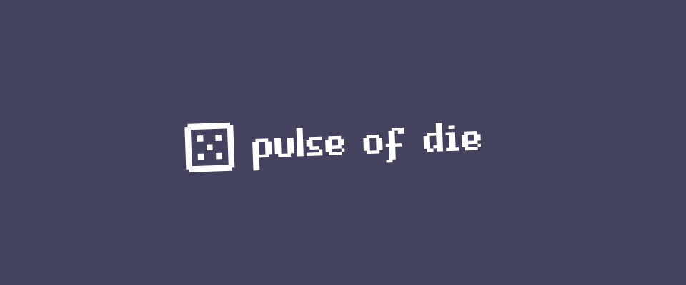 pulse of die
