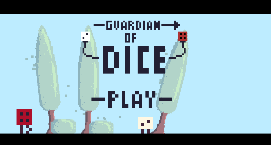 GUARDIAN OF DICE [GameJam Version]