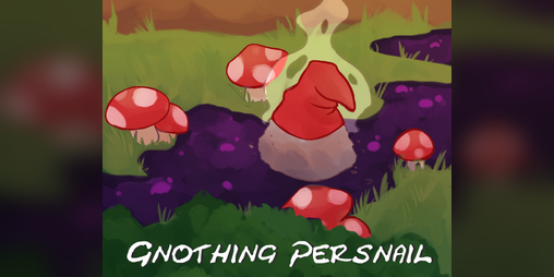 Cover image for Gnothing Persnail