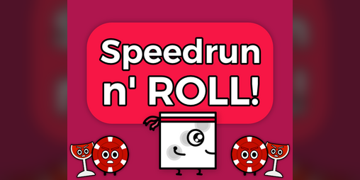 Cover image for Speedrun n' ROLL!