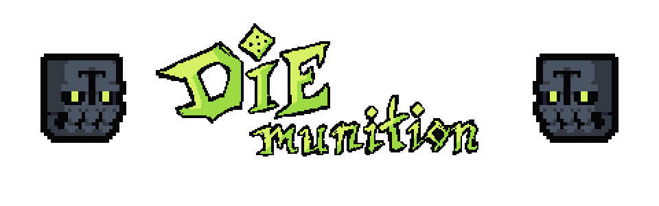 DIEmunition