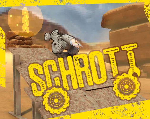 SCHROTT by Ivy Juice Games, Gino Linus Gärtig, vld3d for GMTK