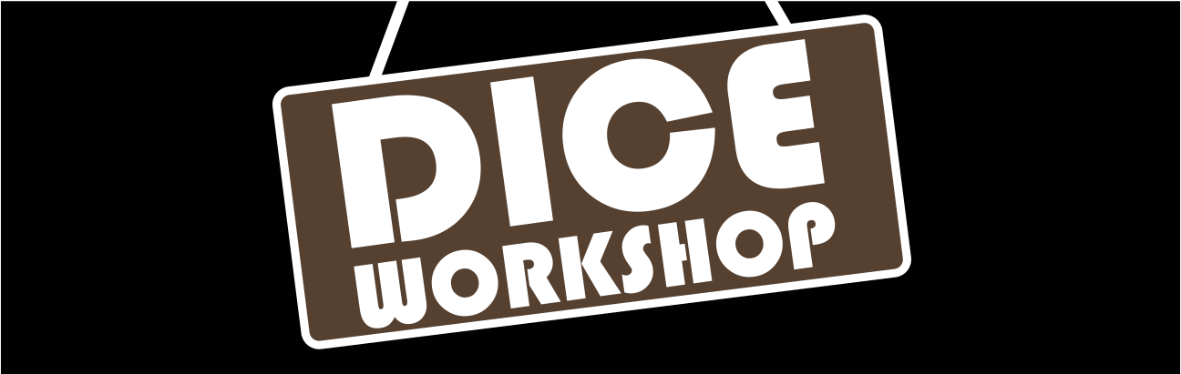 Dice Workshop