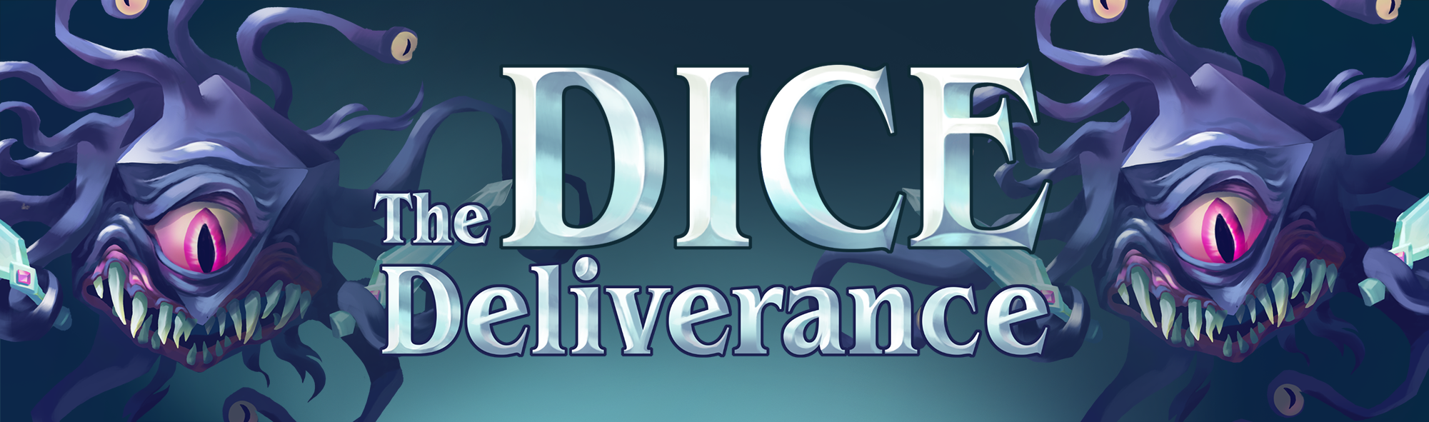 Dice: The Deliverance