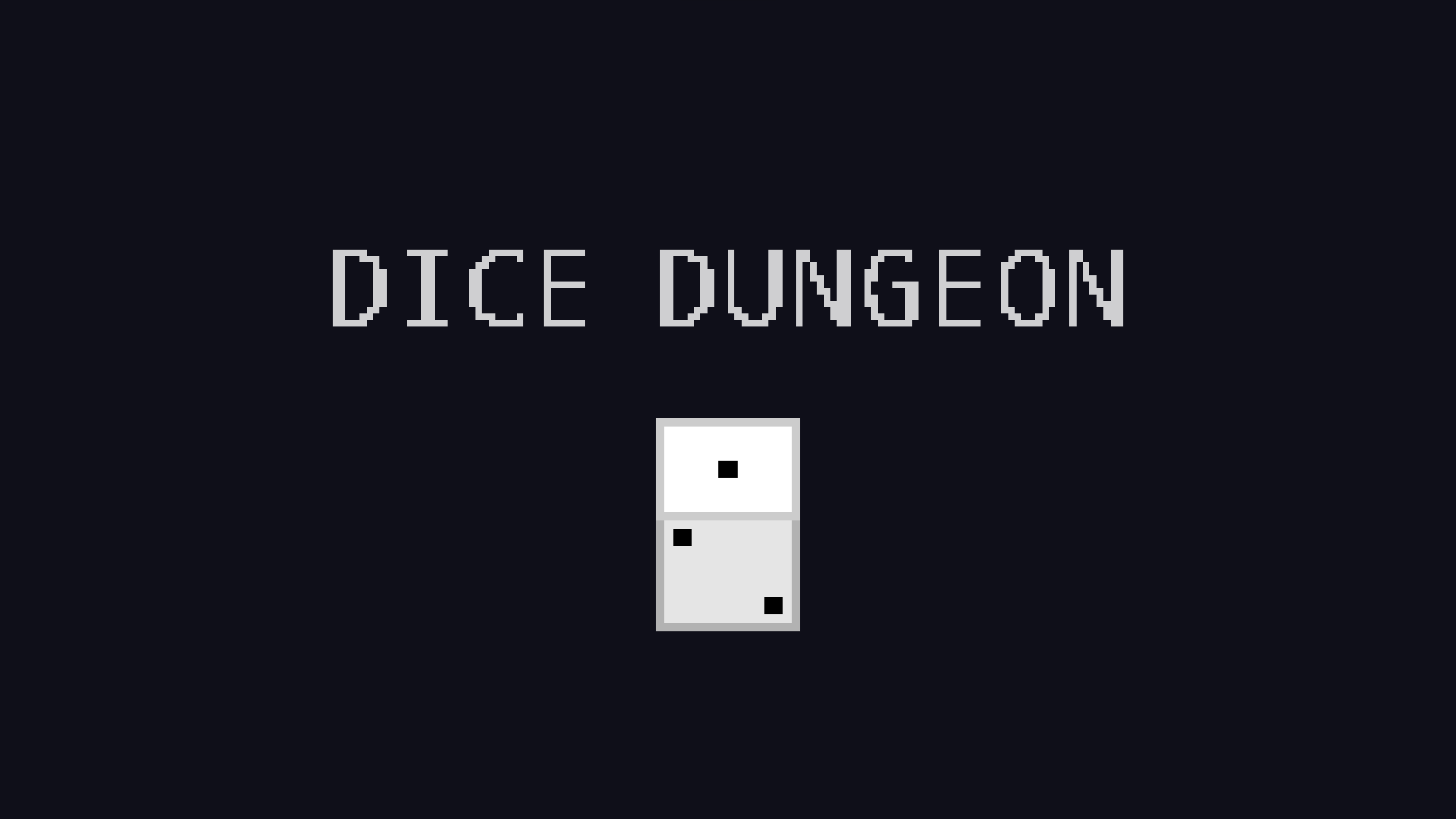 Dice Dungeon