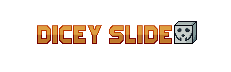 Dicey Slide