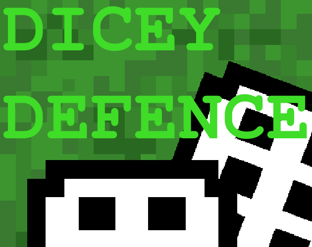 Dicey Defence