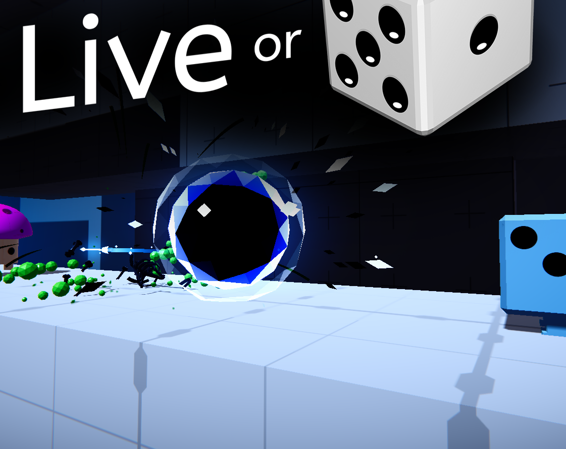 Live or Die