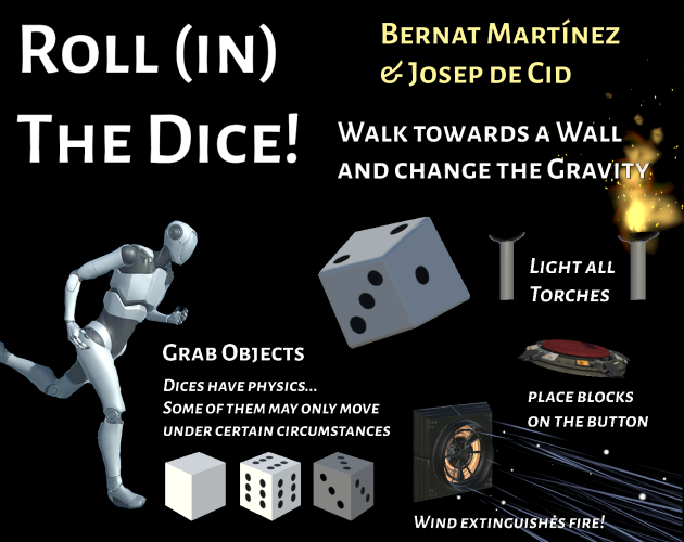 Roll (in) the Dice
